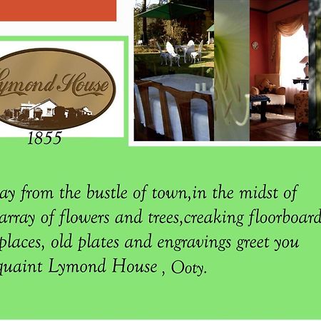 Lymond House Hotel Ooty Exterior foto